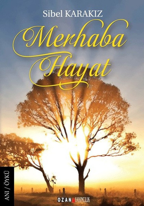 Ozan Yayıncılık Merhaba Hayat