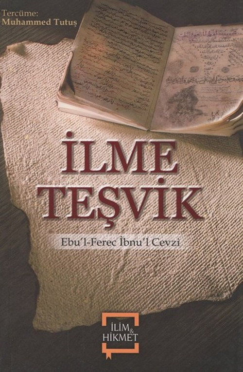 İlim&Hikmet İlme Teşvik
