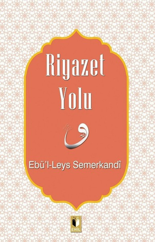 Ehil Riyazet Yolu