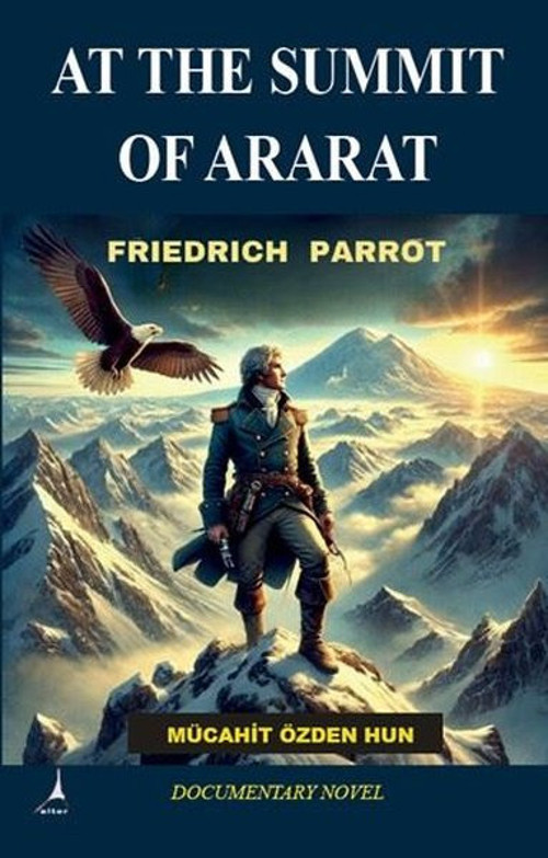 At Summit of Ararat Zirvesinde - Friedrich Parrot