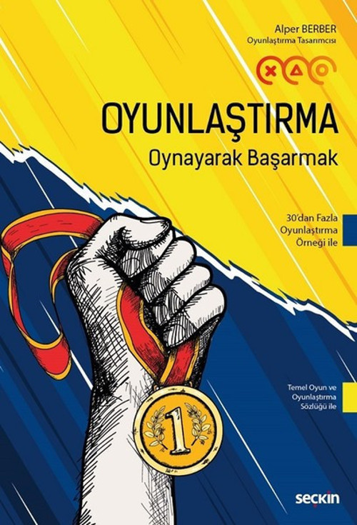 Oyunlaştırma Oynayarak Başarmak