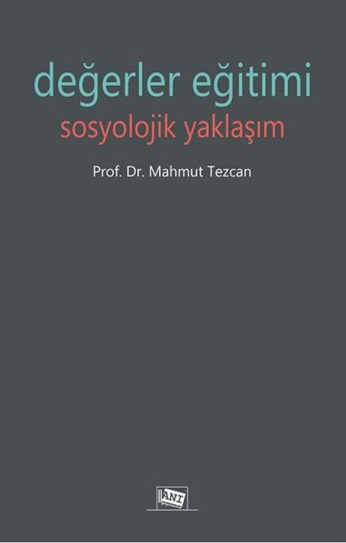 Değerler Eğitimi Sosyolojik Yaklaşım