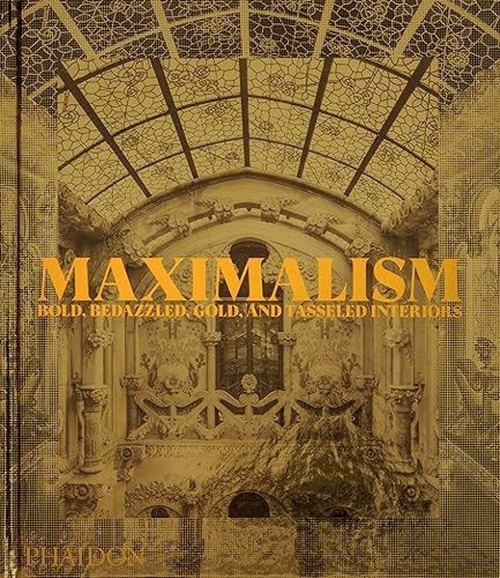 Maximalism : Bold Bedazzled Gold and Tasseled Interiors