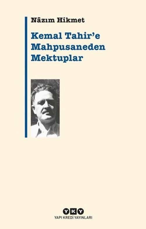 Kemal Tahire Mahpusaneden Mektuplar