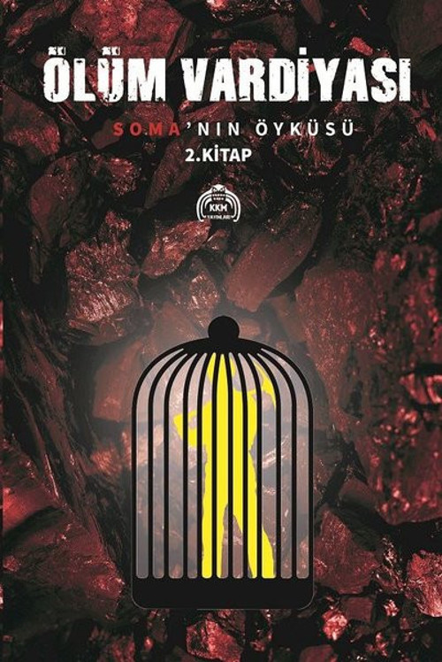 Ölüm Vardiyası-Soma'nın Öyküsü 2.Kitap