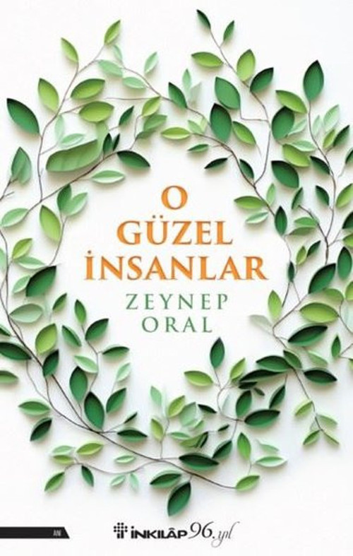 İnkılap Kitabevi Yayınevi O Güzel İnsanlar