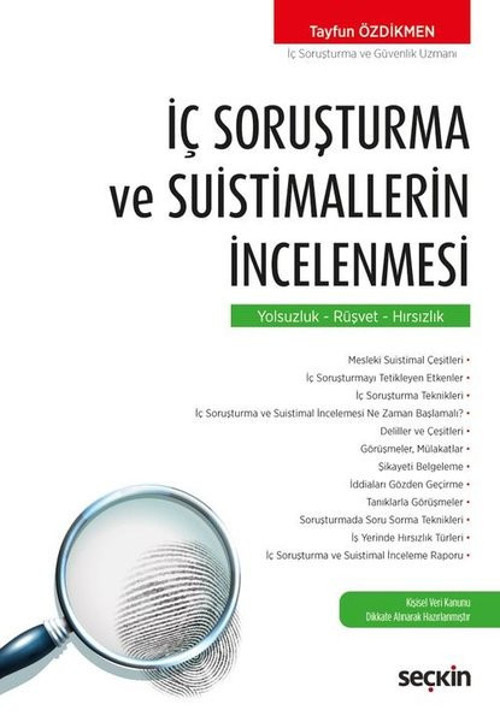 İç Soruşturma ve Suistimallerin İncelenmesi-Yolsuzluk Rüşvet Hırsızlık