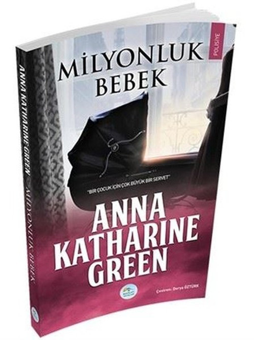Mavi Çatı Yayınları Milyonluk Bebek