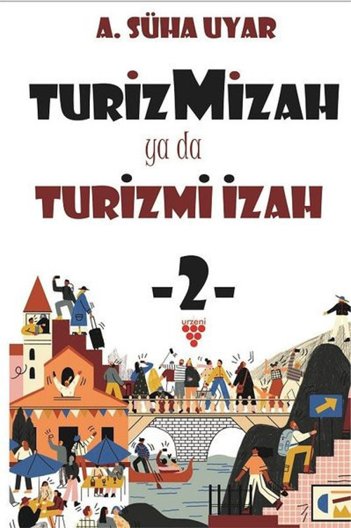 Turizmizah yada Turizmi İzah-2