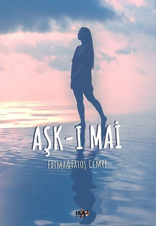 Tilki Kitap Aşk-ı Mai