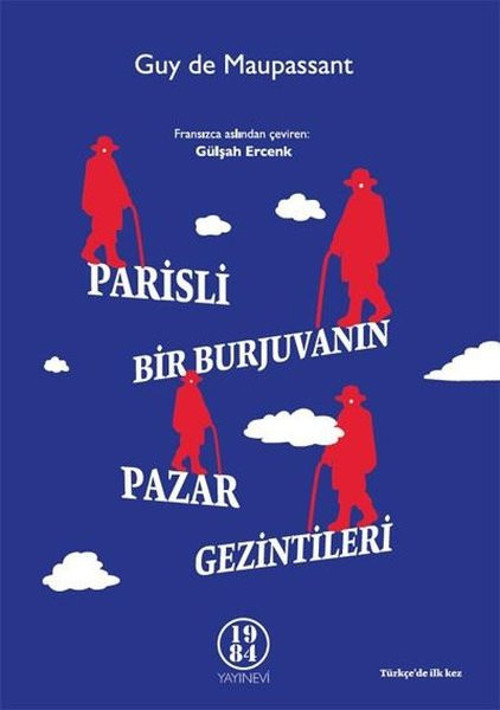 Parisli Bir Burjuvanın Pazar Gezintileri