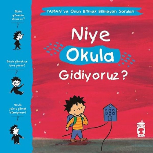 Niye Okula Gidiyoruz?-Yaman ve Onun Bitmek Bilmeyen Soruları