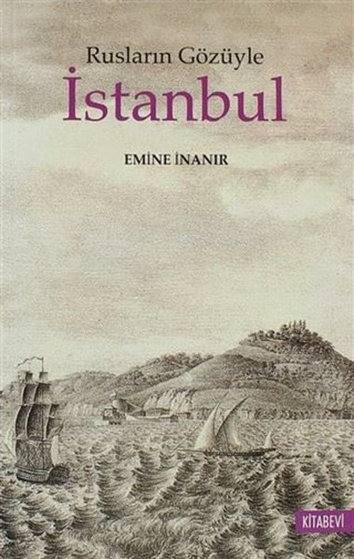 Rusların Gözüyle İstanbul