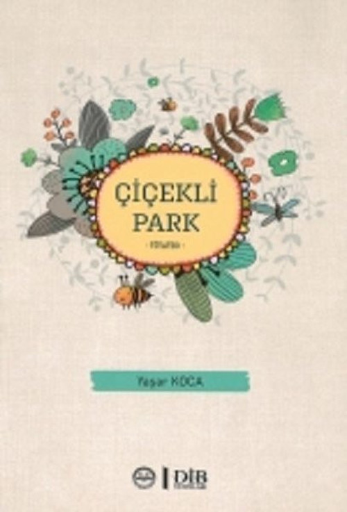 Diyanet İşleri Başkanlığı Çiçekli Park-Tiyatro
