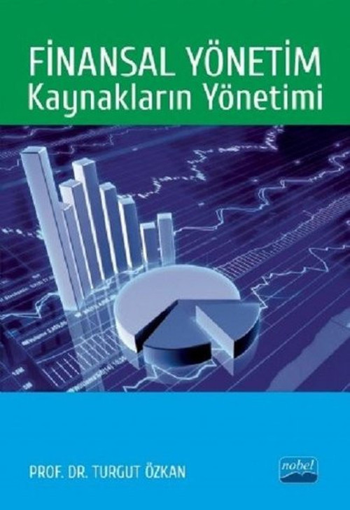 Finansal Yöntem: Kaynakların Yönetimi
