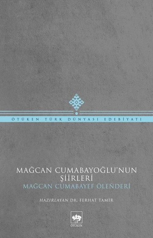 Mağcan Cumabayoğlu Şiirleri