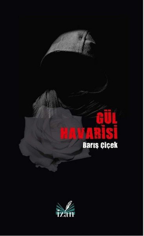 İzan Yayıncılık Gül Havarisi