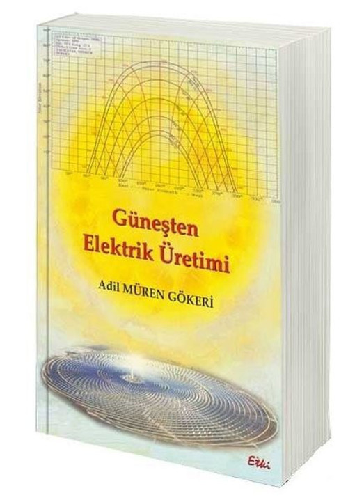 Güneşten Elektrik Üretimi