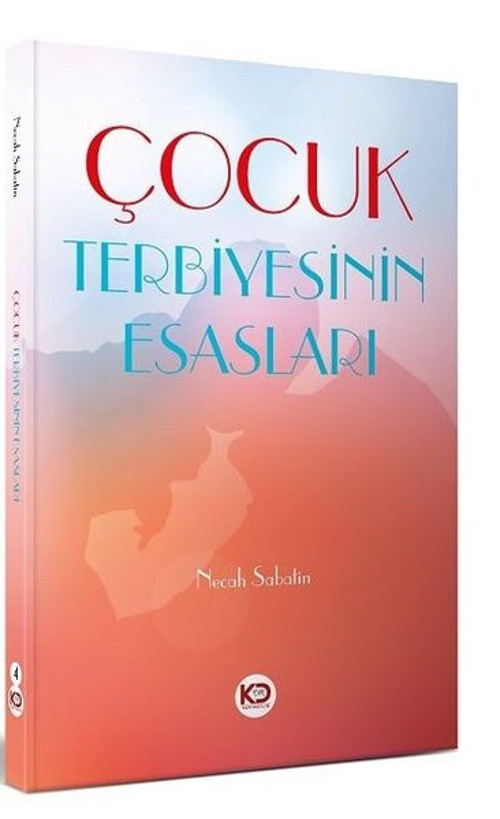 Çocuk Terbiyesinin Esasları