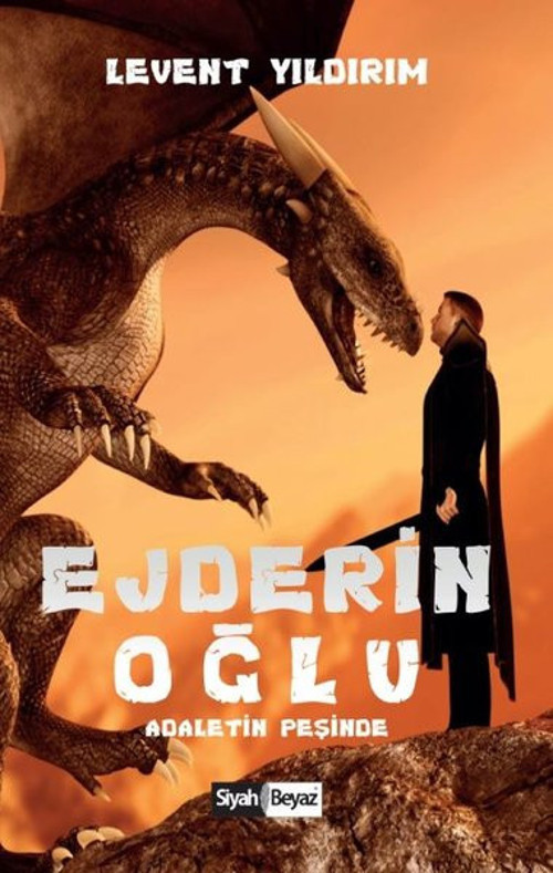 Ejderin Oğlu-Adaletin Peşinde
