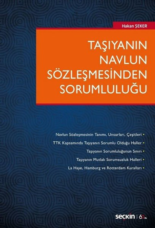 Taşıyanın Navlun Sözleşmesinden Sorumluluğu