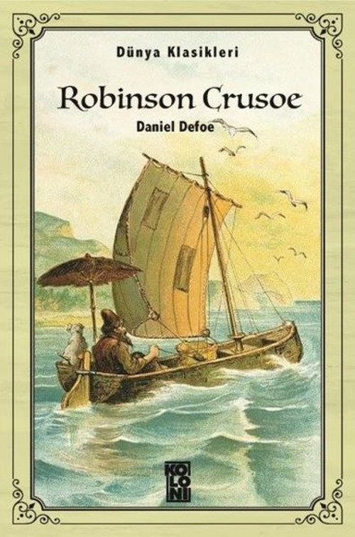 Robinson Crusoe-Dünya Klasikleri