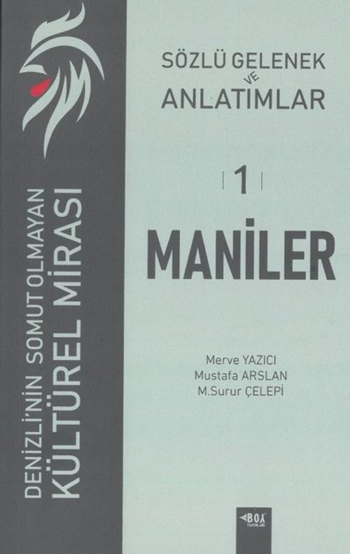 Sözlü Gelenek ve Anlatımlar - 1 - Maniler