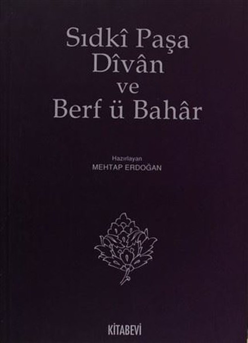 Sıdki Paşa Divan ve Berf ü Bahar