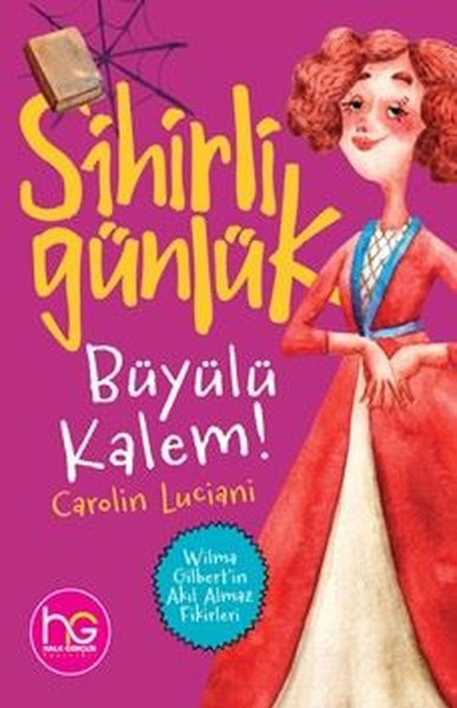 Sihirli Günlük - Büyülü Kalem!