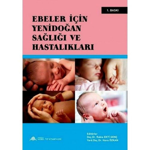 Ebeler İçin Yenidoğan Sağlığı ve Hastalıkları