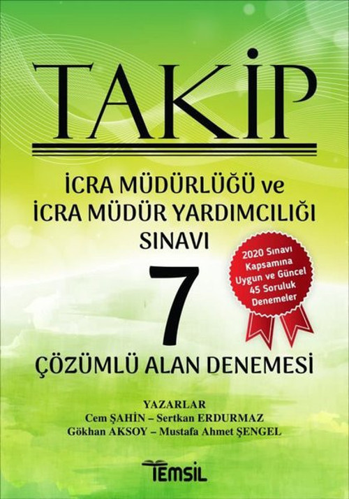 Takip İcra Müdürlüğü ve İcra Müdür Yardımcılığı Sınavı - 7 Çözümlü Alan Denemesi