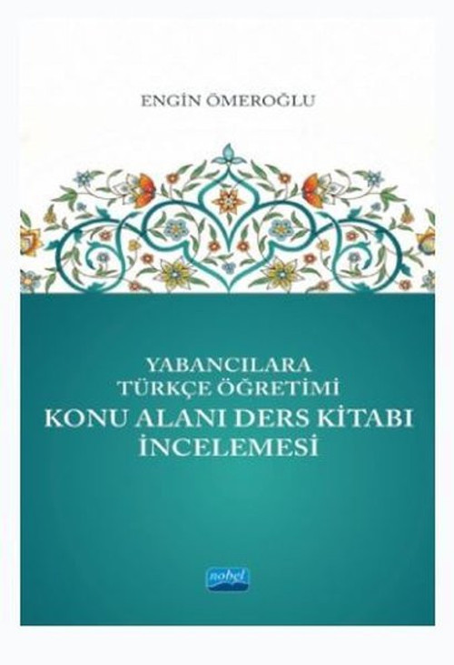 Yabancılara Türkçe Öğretimi - Konu Alanı Ders Kitabı İncelemesi