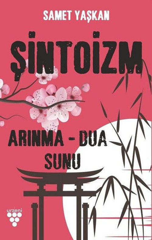 Şintoizm: Arınma - Dua - Sunu