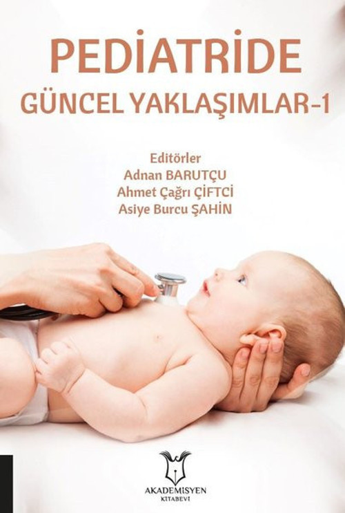 Pediatride Güncel Yaklaşımlar - 1