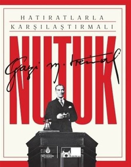 Hatıratlarla Karşılaştırmalı Nutuk - Kutulu