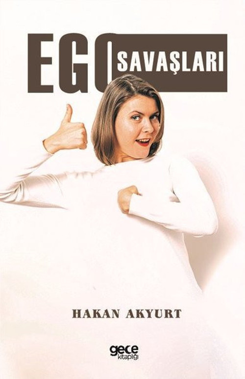 Gece Kitaplığı Ego Savaşları