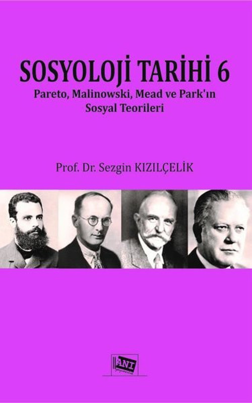 Anı Yayıncılık Sosyoloji Tarihi - 6