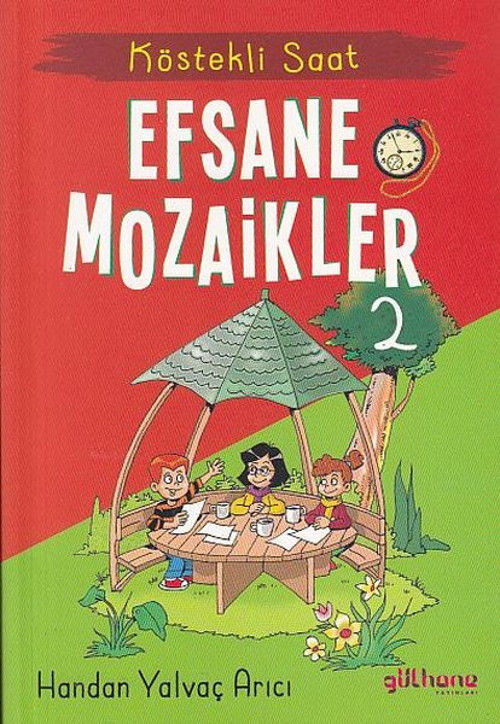 Efsane Mozaikler 2 - Köstekli Saat