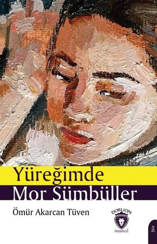 Yüreğimde Mor Sümbüller