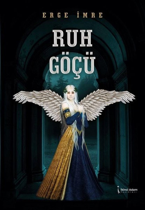İkinci Adam Yayınları Ruh Göçü