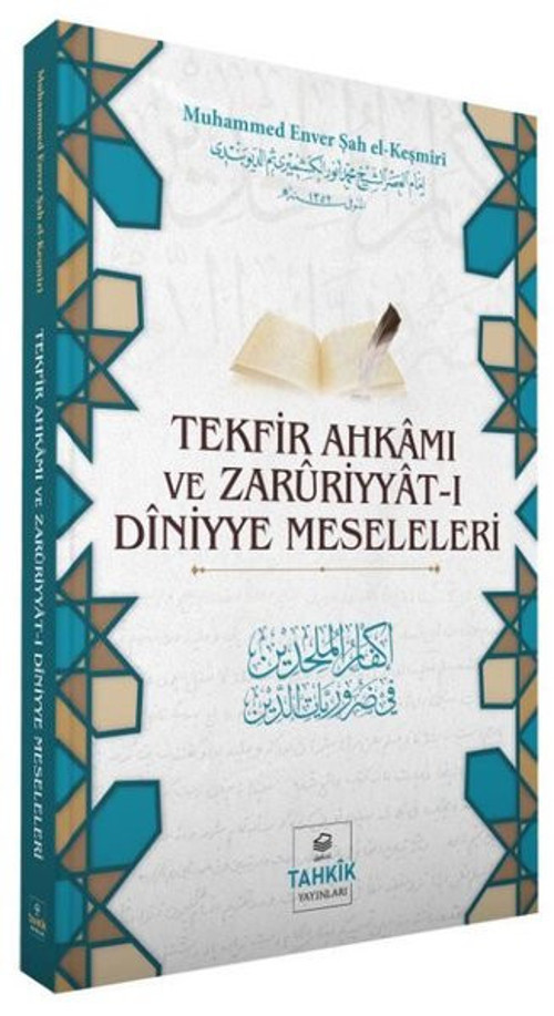 Tekfir Ahkamı ve Zaruriyyat-I Diniyye Meseleleri