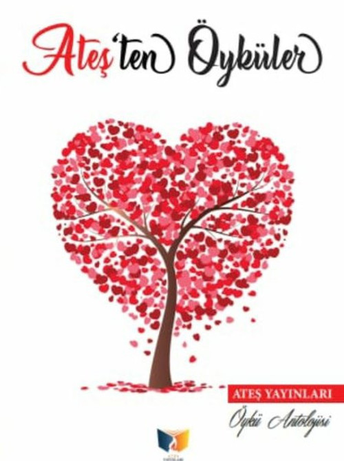 Ateş Yayınları Ateşten Öyküler