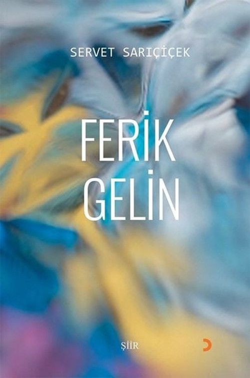 Cinius Yayınevi Ferik Gelin