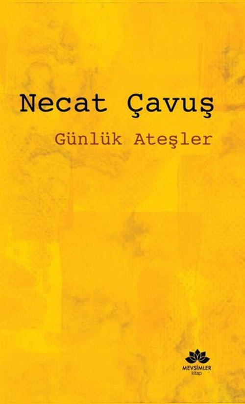 Mevsimler Kitap Günlük Ateşler