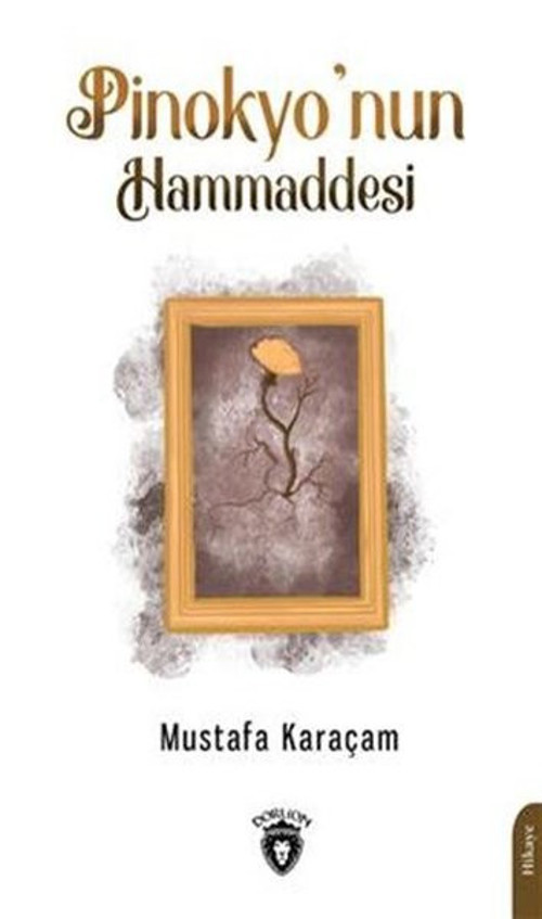 Pinokyonun Hammaddesi