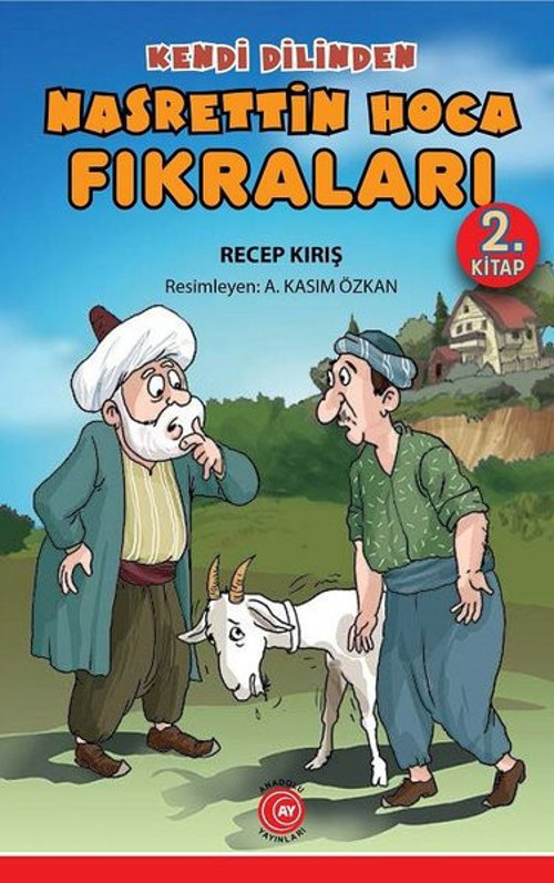 Kendi Dilinden Nasrettin Hoca Fıkraları 2.Kitap