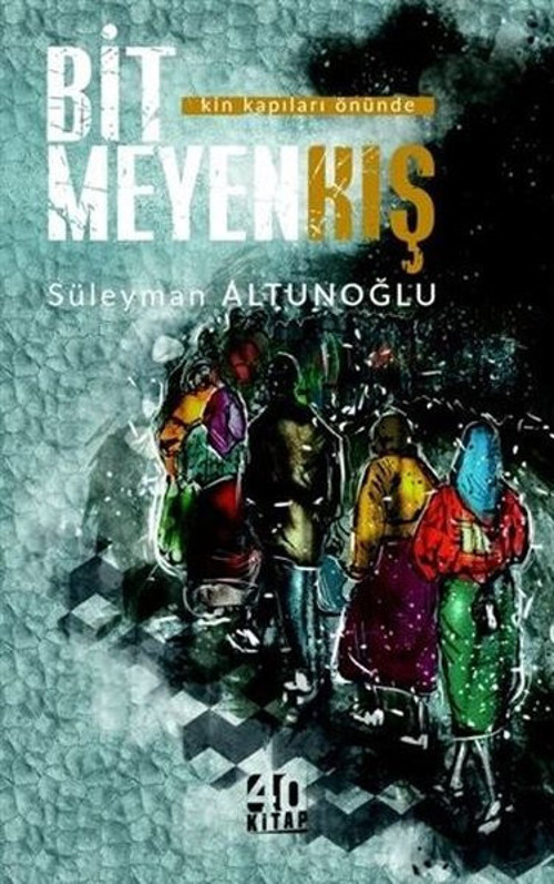 Bitmeyen Kış - Kin Kapıları Önünde