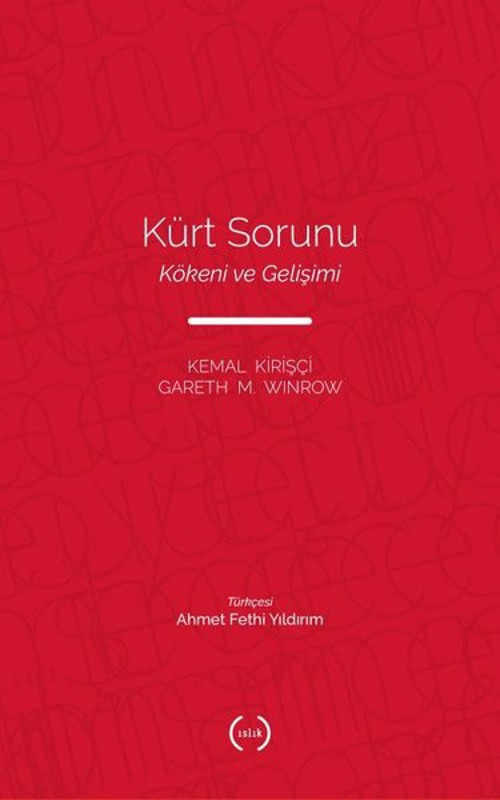 Kürt Sorunu - Kökeni ve Gelişimi