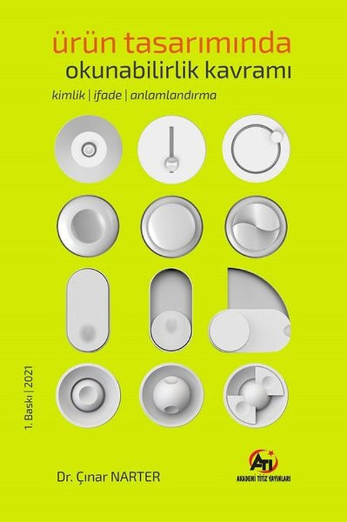 Ürün Tasarımında Okunabilirlik Kavramı: Kimlik - İfade - Anlamlandırma
