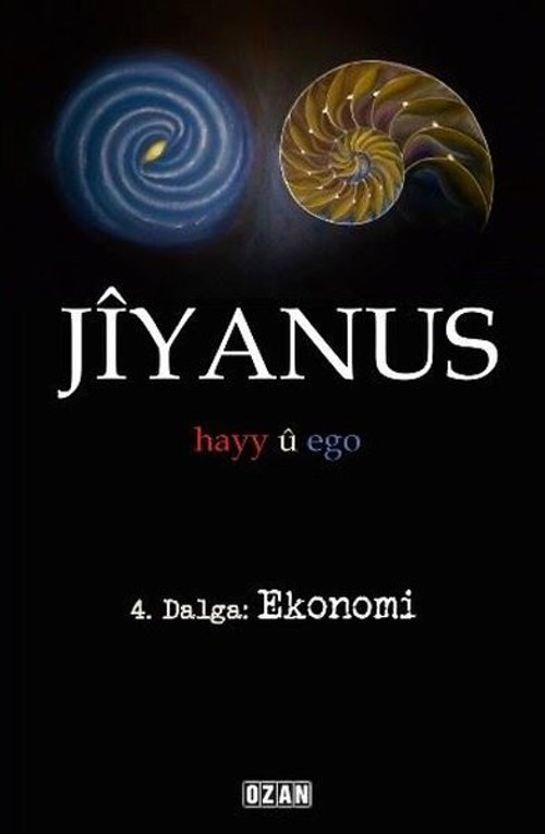 Jiyanus 4.Dalga:Ekonomi